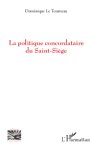 La politique concordataire du Saint-Siège